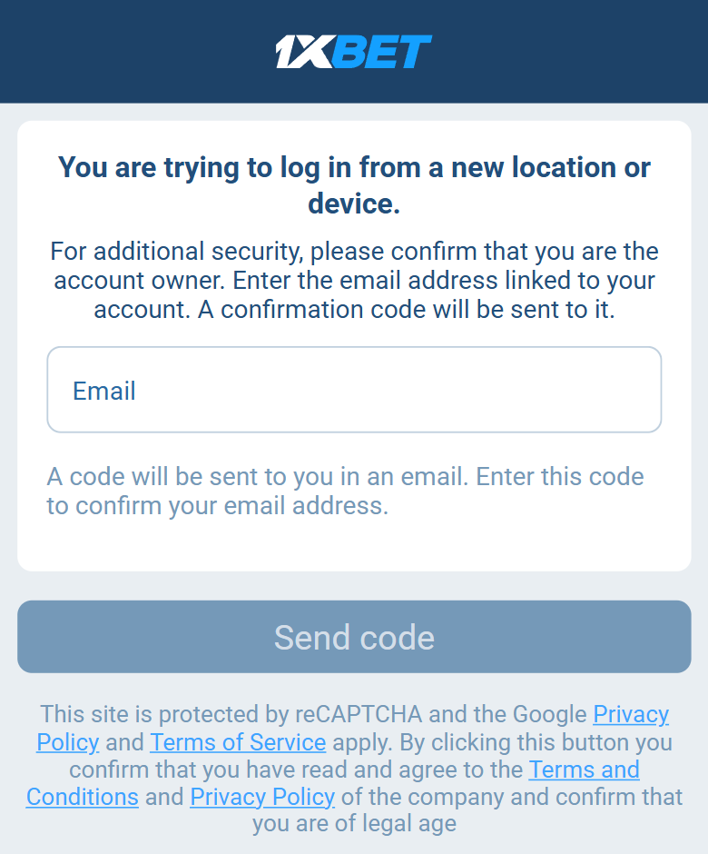 1xBet login new device — confirm email Send code when IP or phone changes 1xBet login new device — confirm email Send code when IP or phone changes